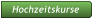 Hochzeitskurse Hochzeitskurse